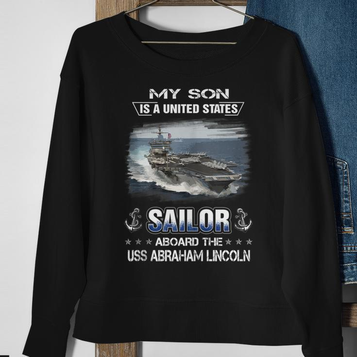 My Son Is A Sailor Aboard The Uss Abraham Lincoln Cvn 72 Sweatshirt Gifts for Old Women