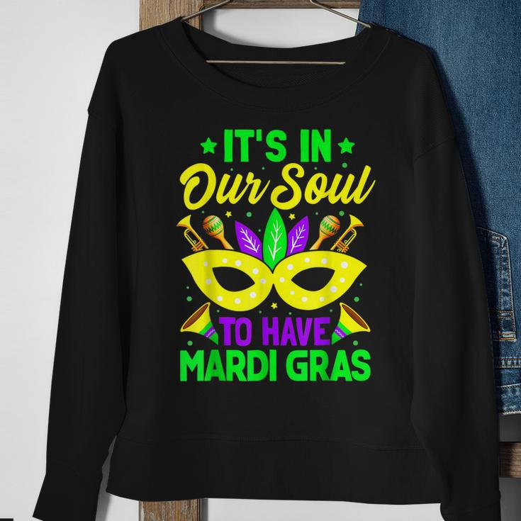 New Orleans Fat Tuesdays Its In Our Soul To Have Mardi Gras Sweatshirt Gifts for Old Women