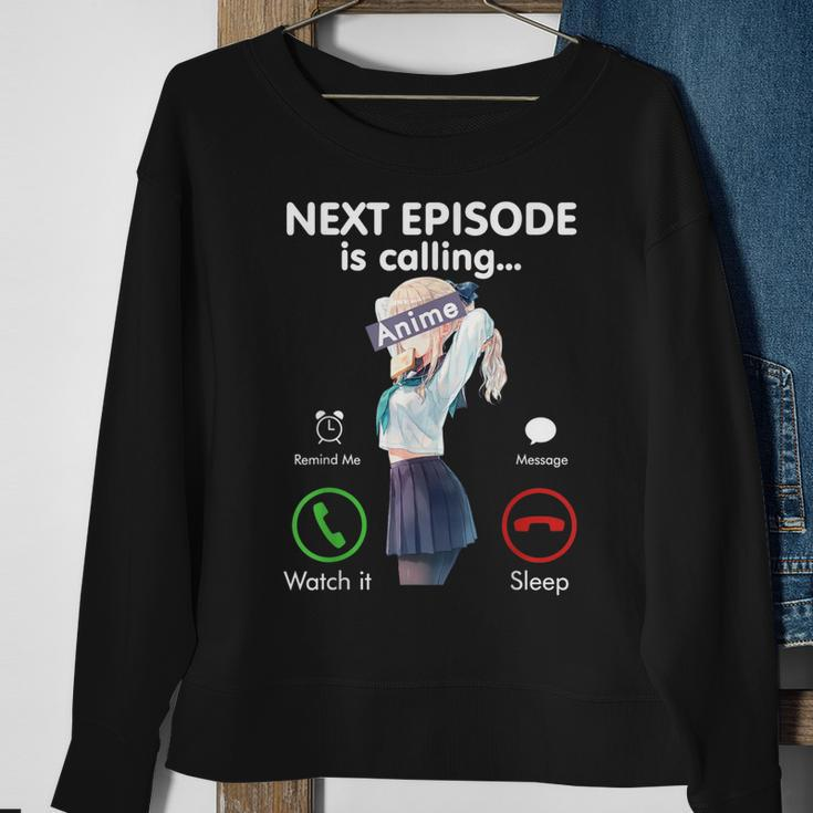 Next Anime Episode Is Calling Funny Otaku Gift Love Anime Sweatshirt Gifts for Old Women