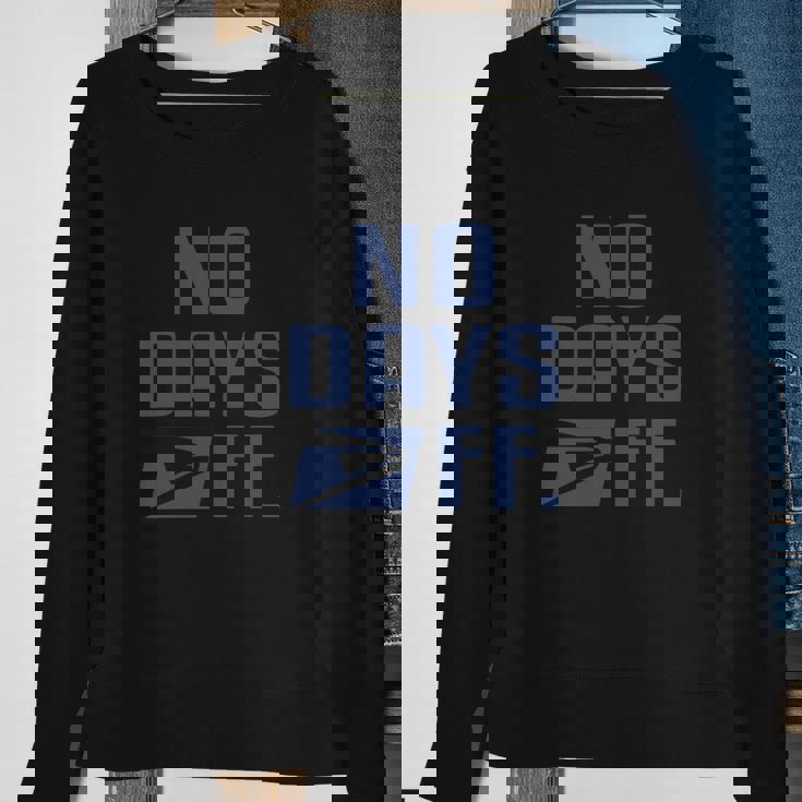 No Day Off United States Postal Service Shirt Men Women Sweatshirt Graphic Print Unisex Gifts for Old Women