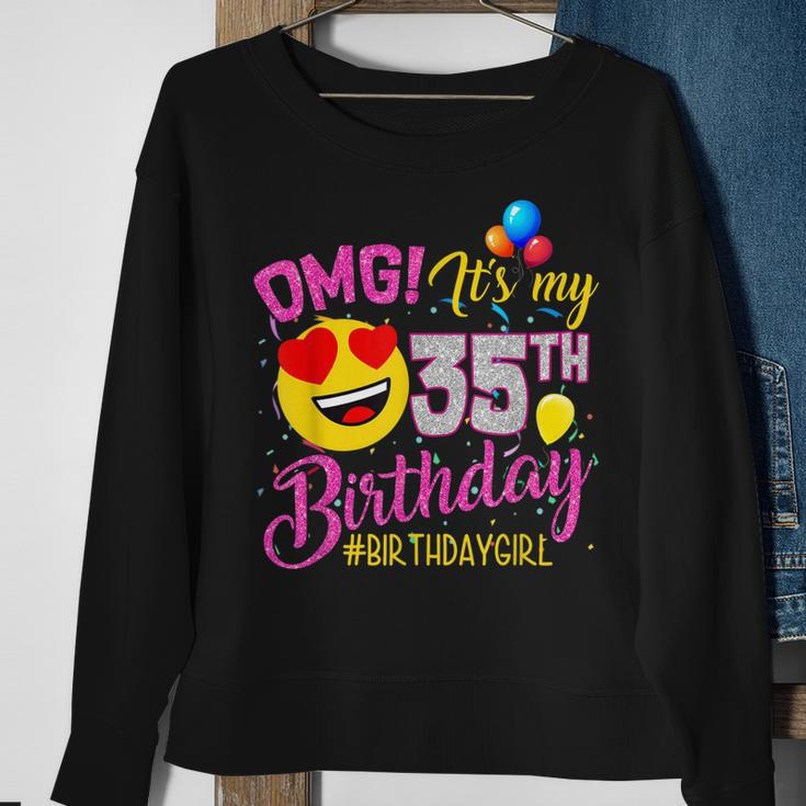 Omg Its My 35Th Birthday Mädchen- Zum 35 Geburtstag Sweatshirt Geschenke für alte Frauen