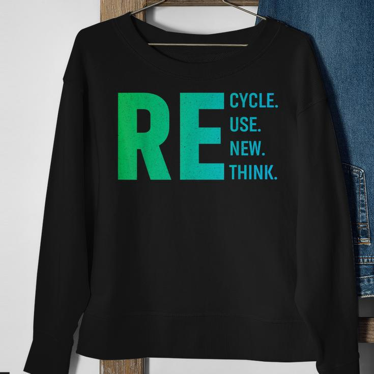 Our Recycle Reuse Renew Rethink Environmental Activism Sweatshirt Gifts for Old Women