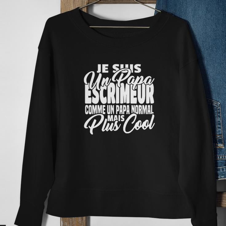 Papa Escrimeur Mais Plus Cool Sweatshirt Geschenke für alte Frauen