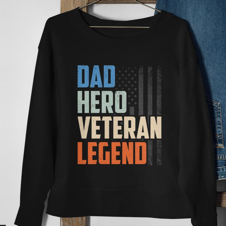 Patriotic Veterans Veteran Husbands Dad Hero Veteran Legend Gift Sweatshirt Gifts for Old Women