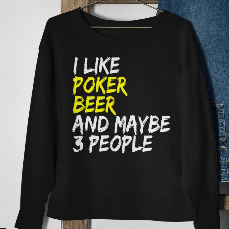 Pokerkarten Spruch Pokerrunde I Like Beer Poker Sweatshirt Geschenke für alte Frauen