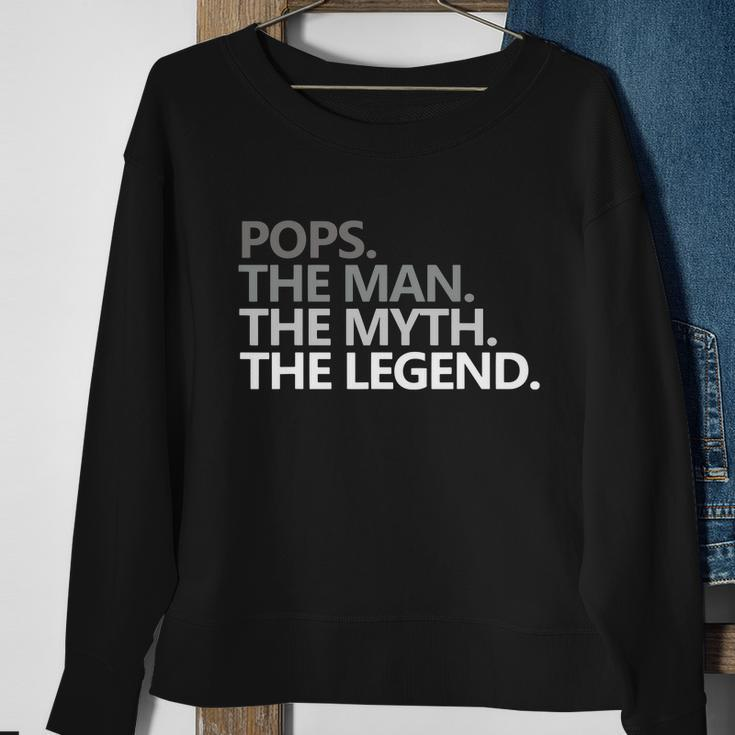 Pop The Man The Myth The Legend Gift For Pop Sweatshirt Gifts for Old Women