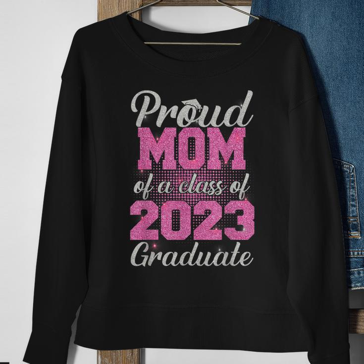 Proud Mom Of A Class Of 2023 Graduate Senior 23 Gifts Sweatshirt Gifts for Old Women