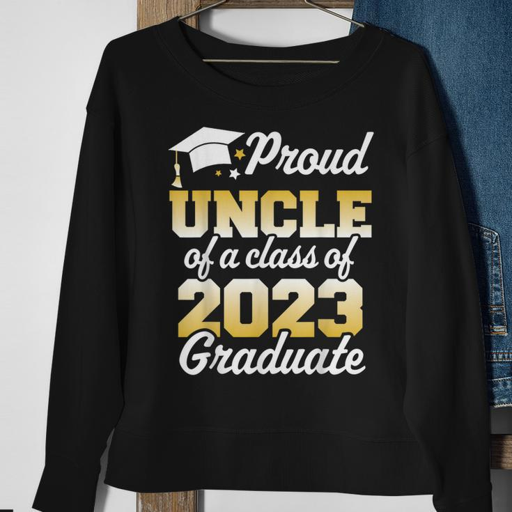 Proud Uncle Of A Class Of 2023 Graduate Senior Family Sweatshirt Gifts for Old Women