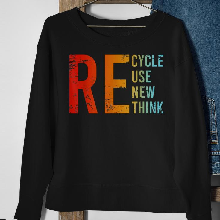 Recycle Reuse Renew Rethink Activism Environmental Crisis Sweatshirt Gifts for Old Women