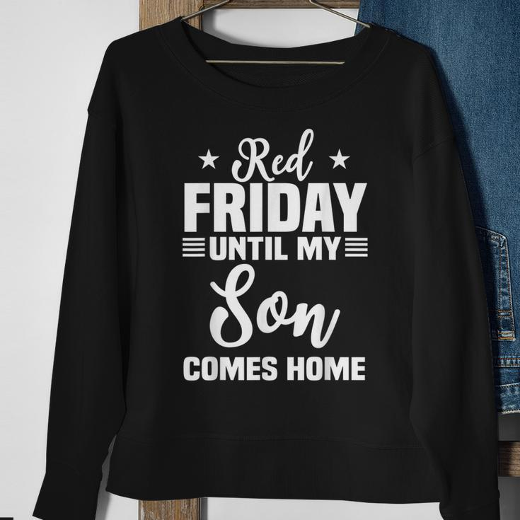 Red Friday Until My Son Comes Home Military Deployed Gift Sweatshirt Gifts for Old Women