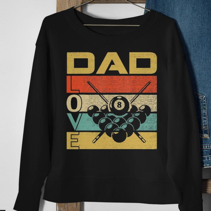Retro Vintage Dad Love Billiards Funny Fathers Day Gift Sweatshirt Gifts for Old Women