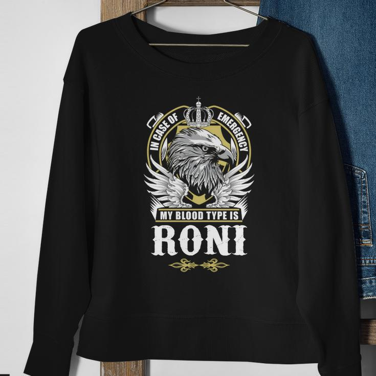 Roni Name - In Case Of Emergency My Blood Sweatshirt Gifts for Old Women