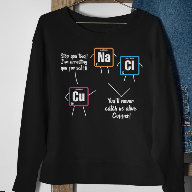 Science Chemistry Teacher Funny Cu Na Cl Chemical Elements Men Women Sweatshirt Graphic Print Unisex Gifts for Old Women