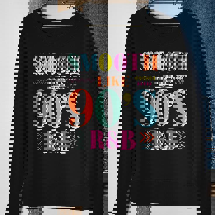 Smooth Like 90S R&B 1990S 90S I Heart The Nineties Sweatshirt Gifts for Old Women