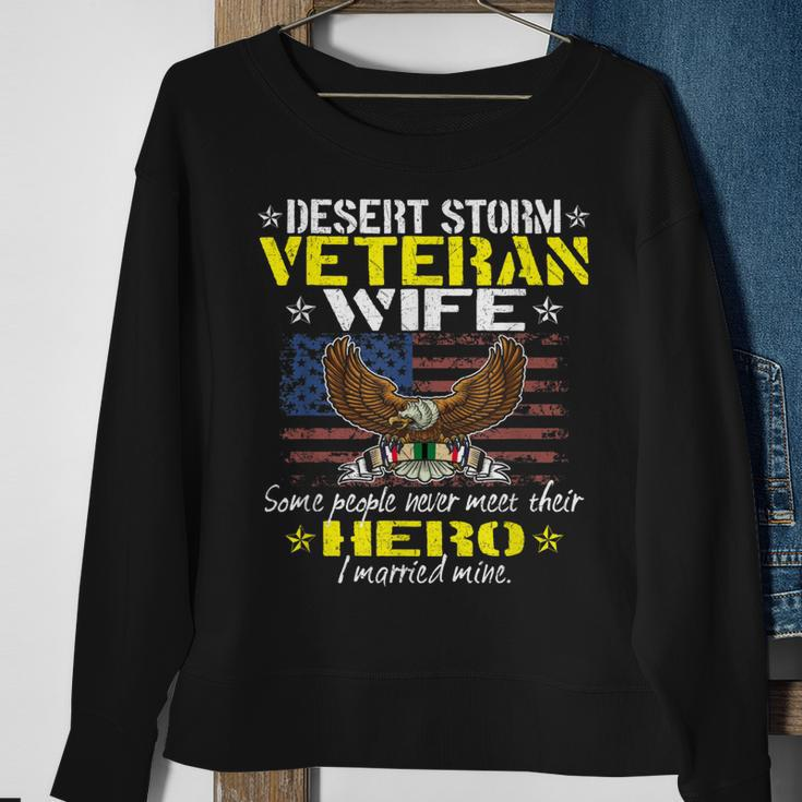Some People Never Meet Their Hero Desert Storm Veteran Wife Men Women Sweatshirt Graphic Print Unisex Gifts for Old Women