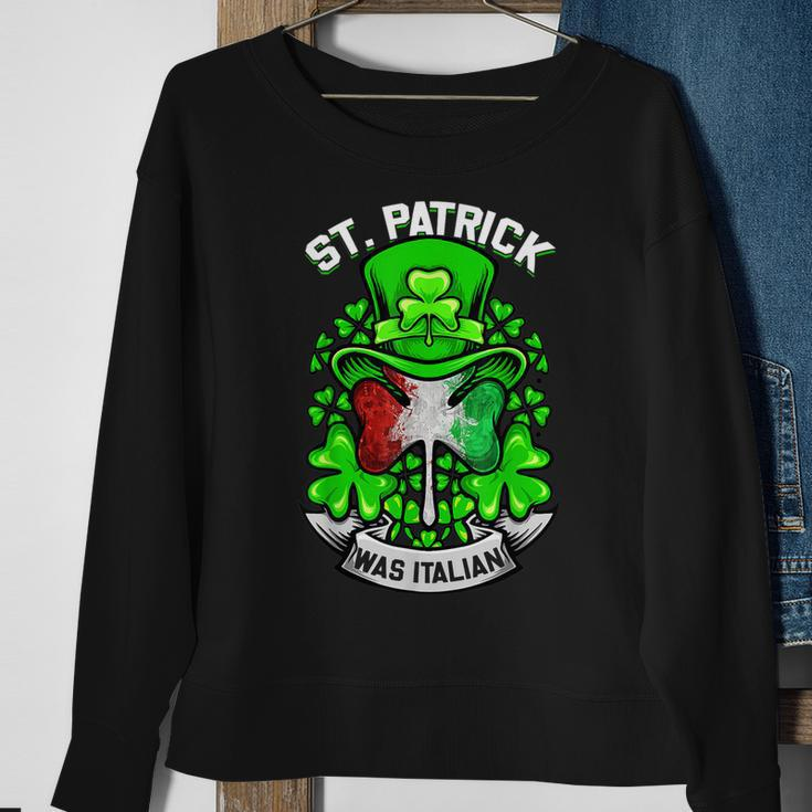 St Patrick Was Italian Shamrock Leprechaun Irish Flag Sweatshirt Gifts for Old Women