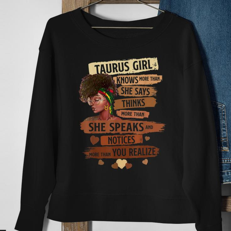 Taurus Girl Knows More Than She Says Birthday Girl Sweatshirt Gifts for Old Women