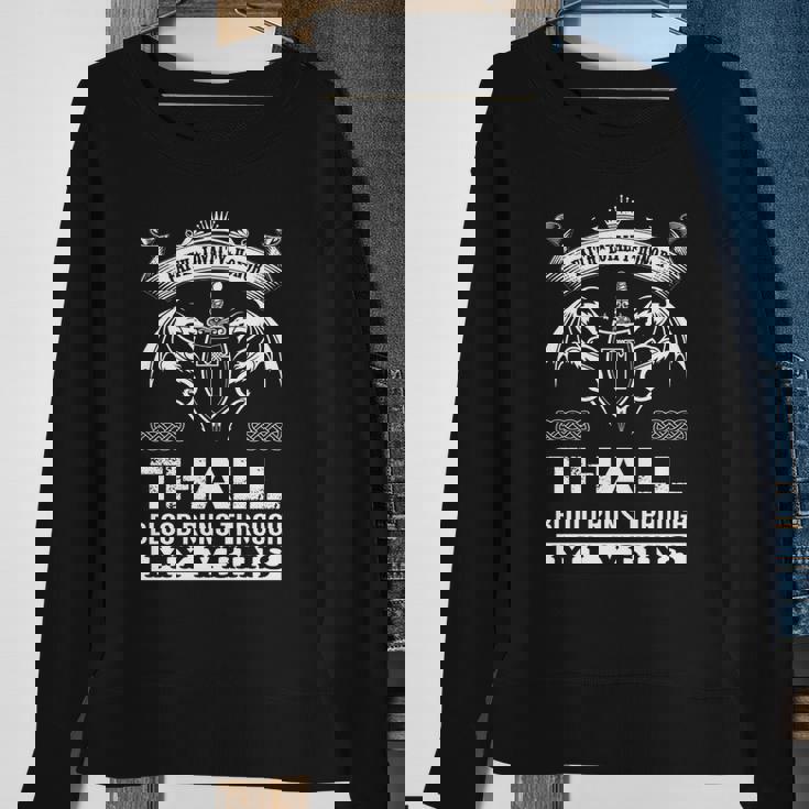 Thall Blood Runs Through My Veins Sweatshirt Gifts for Old Women