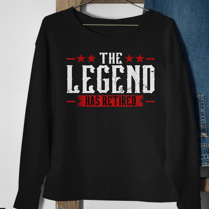 The Legend Has Retired Retirement Sweatshirt Gifts for Old Women