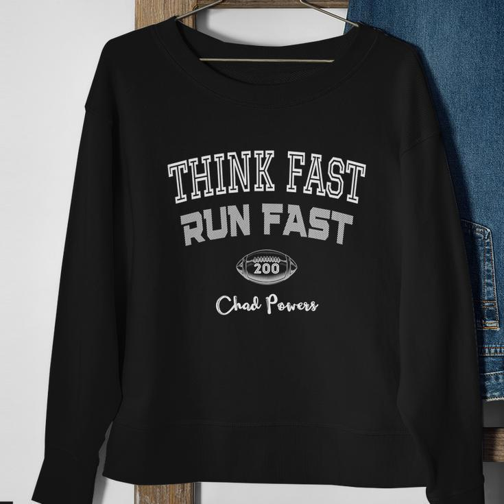 Think Fast Run Fast CHAD Powers Sweatshirt Gifts for Old Women