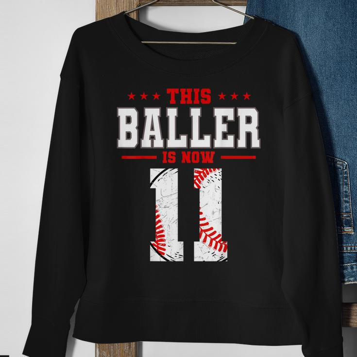 This Baller Is Now 11 Birthday Baseball Theme Bday Party Sweatshirt Gifts for Old Women