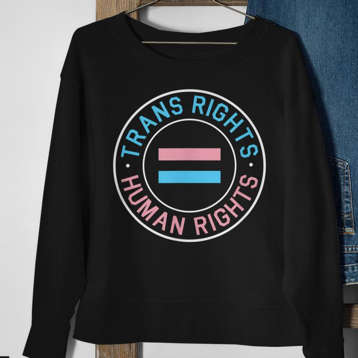 Trans Rights Are Human Rights Protest Sweatshirt Gifts for Old Women
