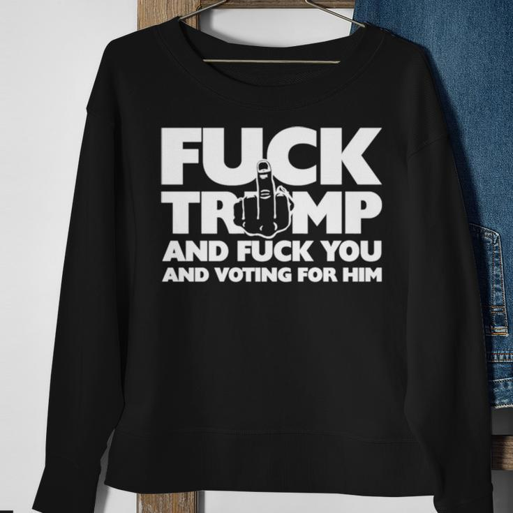 Trump And Fuck You And Voting For Him Sweatshirt Gifts for Old Women