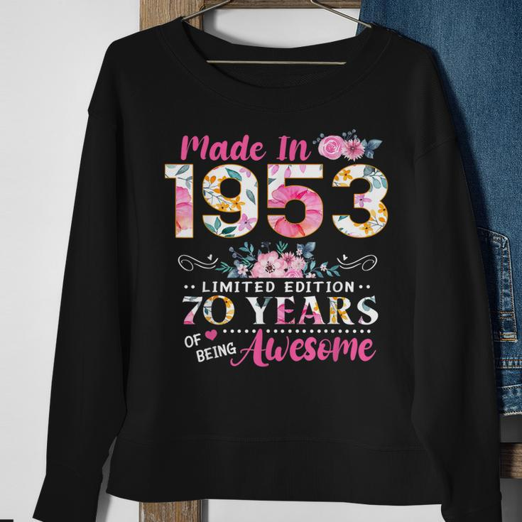 Turning 70 Floral Made In 1953 70Th Birthday Gifts Women Sweatshirt Gifts for Old Women