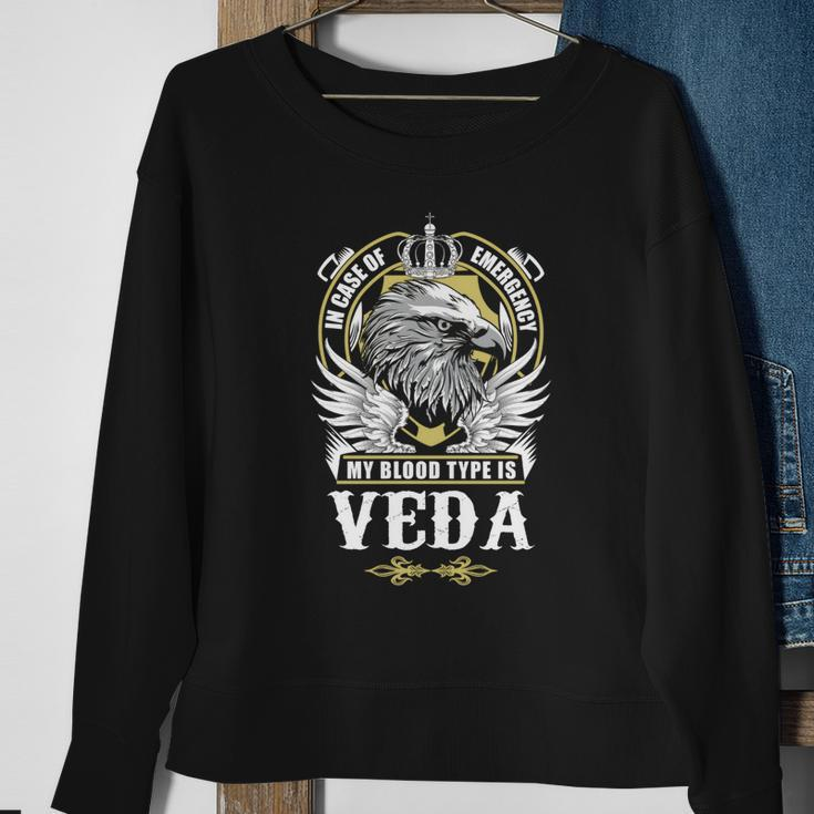 Veda Name - In Case Of Emergency My Blood Sweatshirt Gifts for Old Women