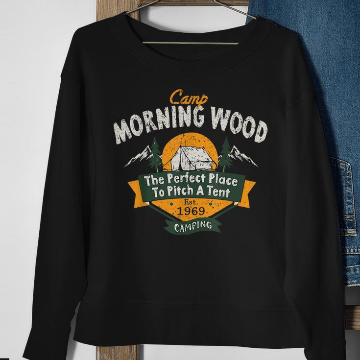 Vintage Camp Morning Wood Camping The Perfect Place To Pitch Sweatshirt Gifts for Old Women