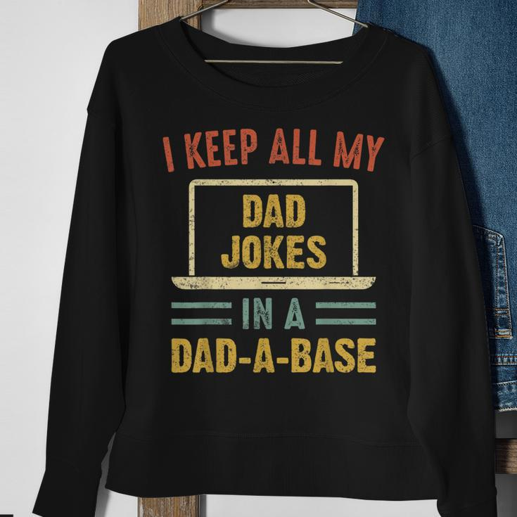 Vintage I Keep All My Dad Jokes In A Dad A Base Fathers Day Sweatshirt Gifts for Old Women