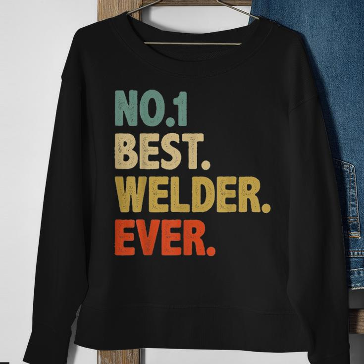 Vintage Mens Best Welder Dad Ever Fathers Day Funny Gifts Sweatshirt Gifts for Old Women