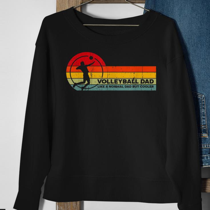 Volleyball Dad Like Normal But Cooler - Funny Volleyball Dad Sweatshirt Gifts for Old Women