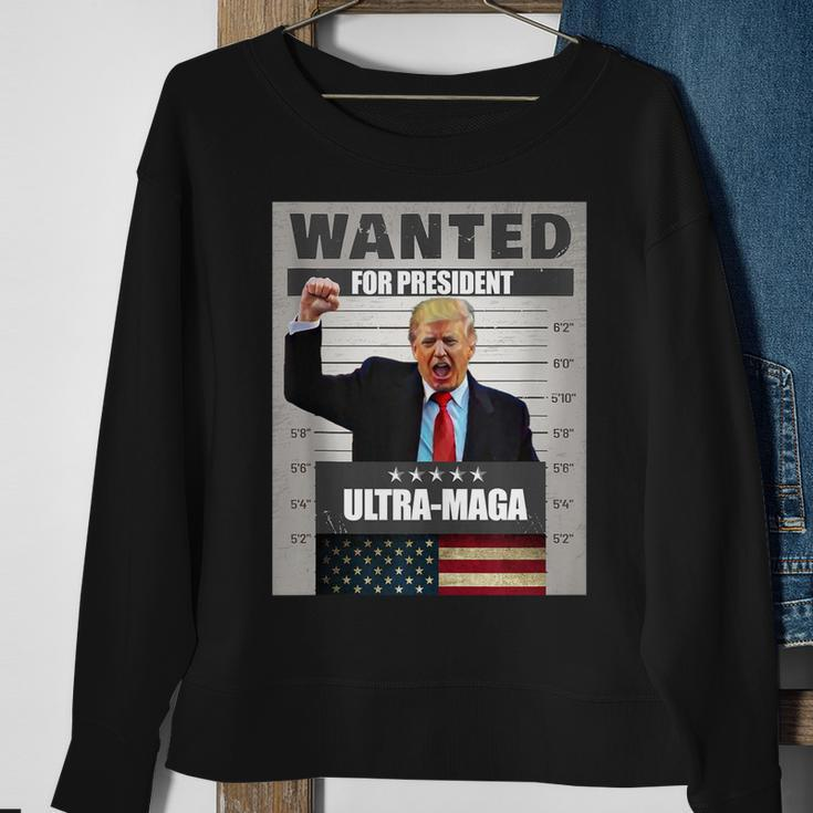 Wanted For President - Trump - Ultra Maga Sweatshirt Gifts for Old Women