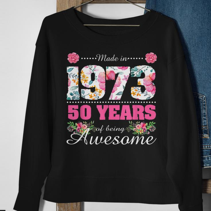 Womens Made In 1973 Floral 50Th Birthday Gifts 50 Year Old Sweatshirt Gifts for Old Women