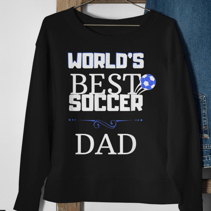 Worlds Best Soccer Dad Sweatshirt Gifts for Old Women
