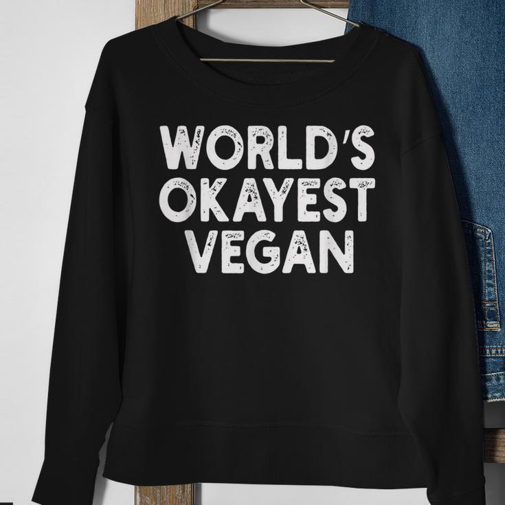 Worlds Okayest Vegan | Vegan Men Women Sweatshirt Graphic Print Unisex Gifts for Old Women