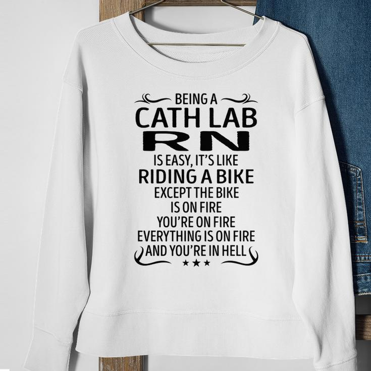 Being A Cath Lab Rn Like Riding A Bike Sweatshirt Gifts for Old Women