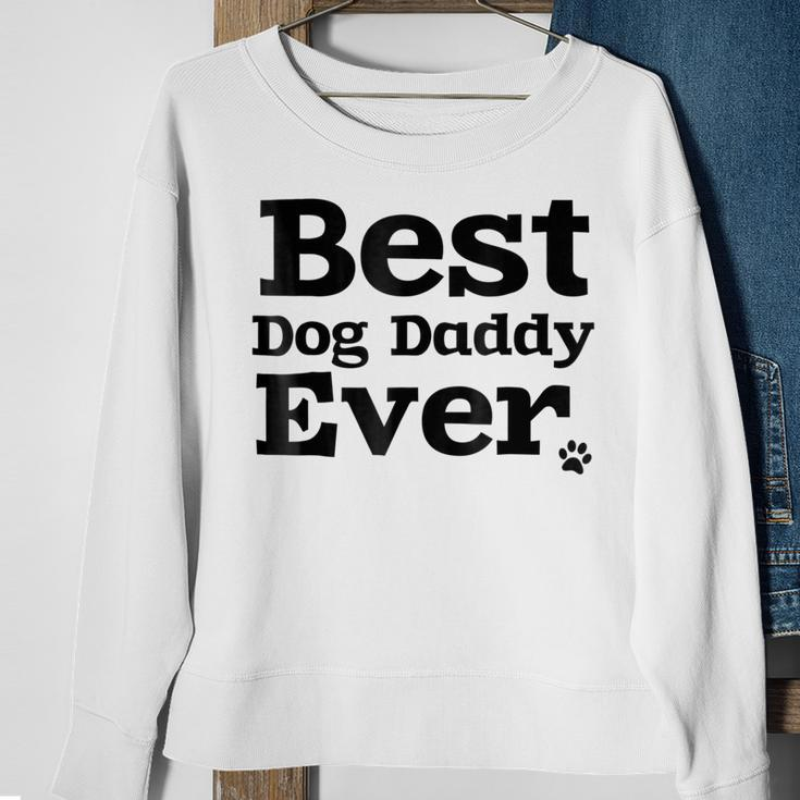 Best Dog Dad Ever For 1 Doggy Daddys Gift For Mens Sweatshirt Gifts for Old Women