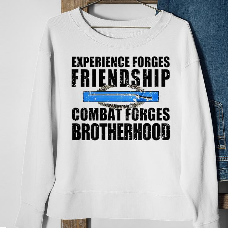 Experience Forges Friendship Combat Forges Brotherhood Sweatshirt Gifts for Old Women