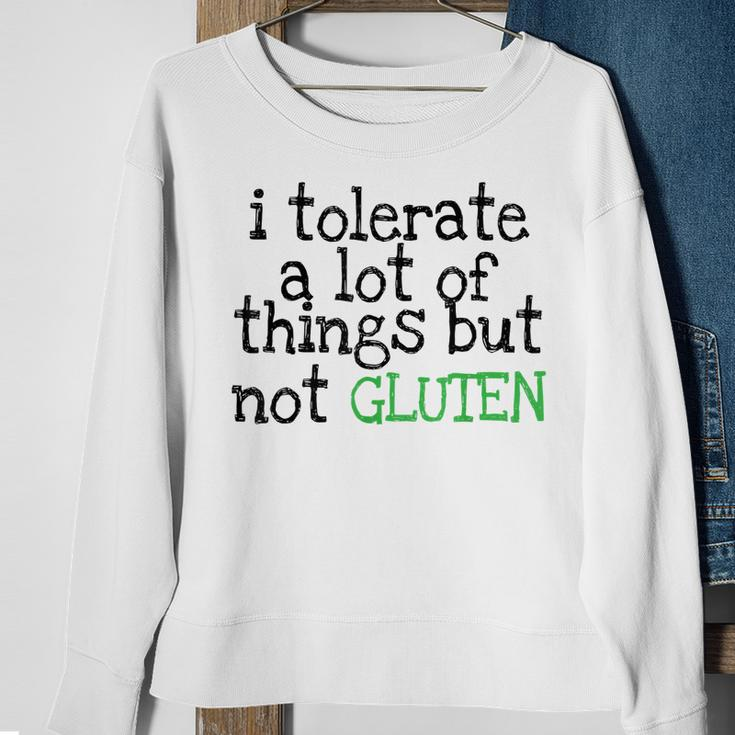 Funny I Tolerate A Lot Of Things But Not Gluten Sweatshirt Gifts for Old Women