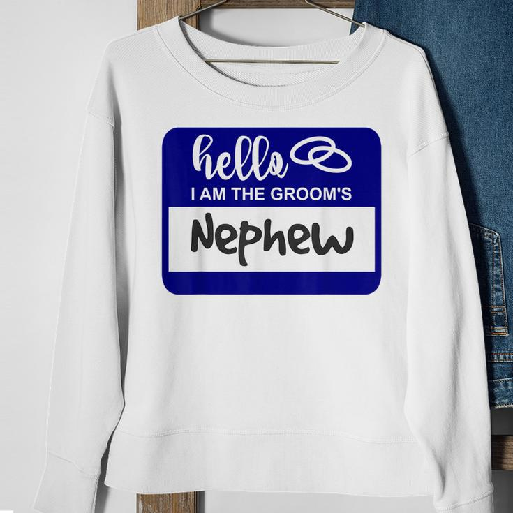 Hello I Am The Grooms Nephew Wedding Name Badge Sweatshirt Gifts for Old Women