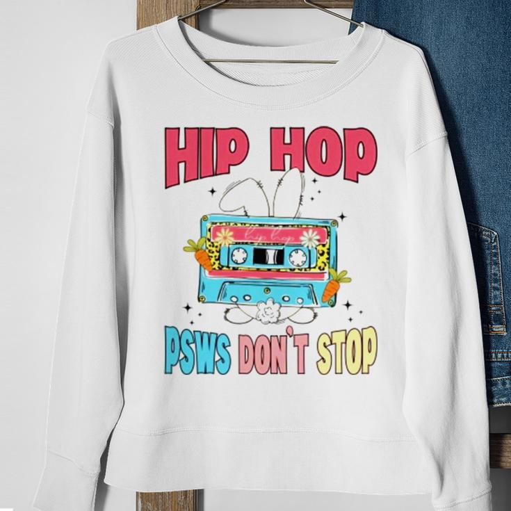 Hip Hop Psws Don’T Stop Sweatshirt Gifts for Old Women