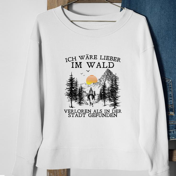 Ich Wäre Lieber Im Wald Verloren Als In Der Stadt Gefunden V2 Sweatshirt Geschenke für alte Frauen