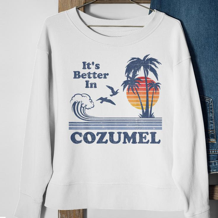 Its Better In Cozumel Mexico Vintage Beach Retro 80S 70S Men Women Sweatshirt Graphic Print Unisex Gifts for Old Women
