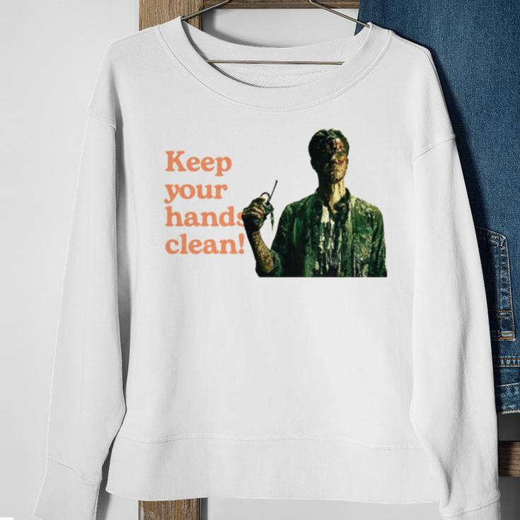 Keep Your Hands Clean The Boys Graphic Sweatshirt Gifts for Old Women