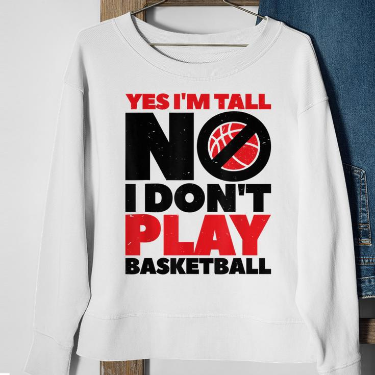 Lustiges Sweatshirt Ja, ich bin groß - Nein, Basketball ist nicht mein Sport Geschenke für alte Frauen