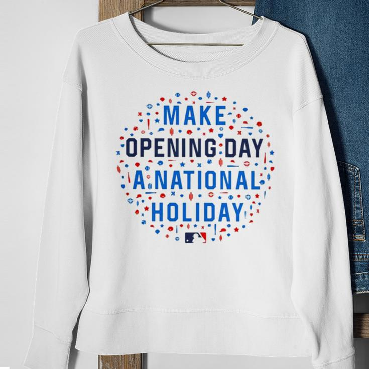 Make Opening Day A National HolidaySweatshirt Gifts for Old Women