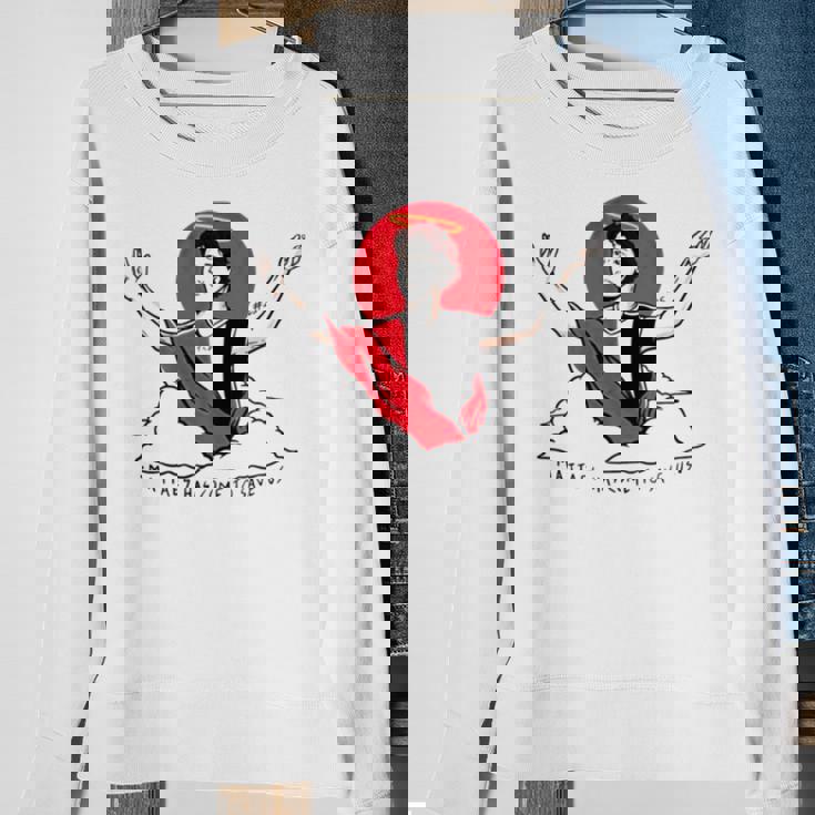 Mattaes Has Come To Save Us Sweatshirt Gifts for Old Women