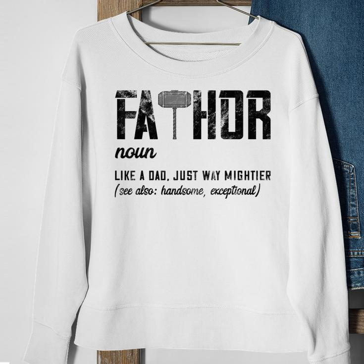 Mens Fathor Like Dad Just Way Mightier Fathers Day Fa-Thor Sweatshirt Gifts for Old Women